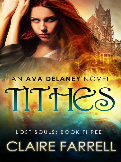 Title details for Tithes (Ava Delaney by Claire Farrell - Available